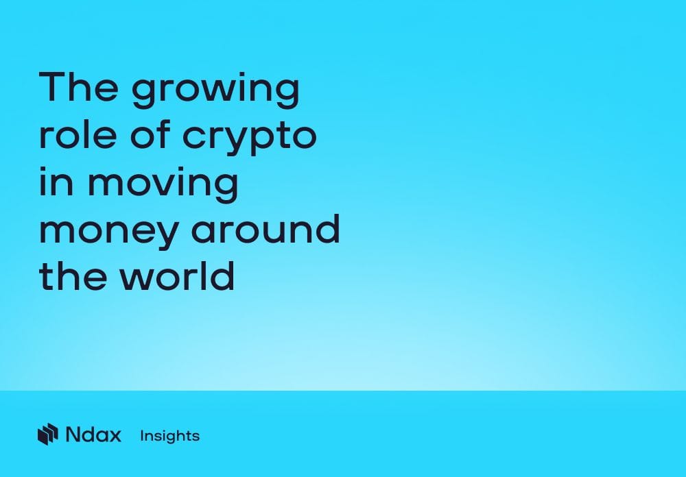 The growing role of crypto in moving money around the world