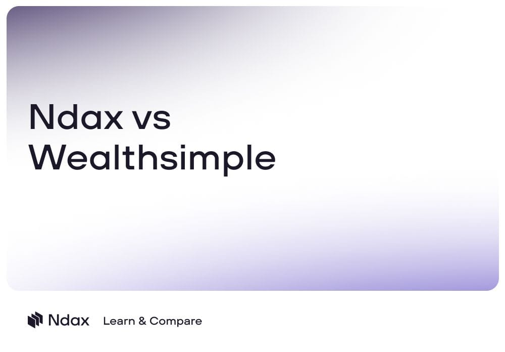 Ndax vs Wealthsimple Crypto: Fees, features, trading tools, and platform differences