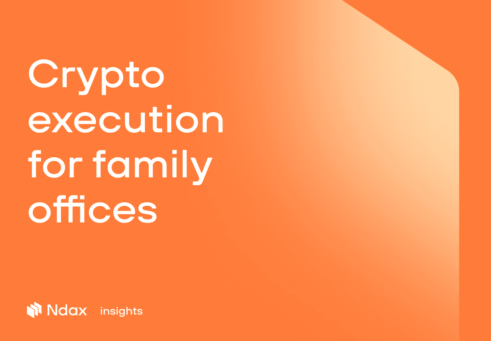 Crypto execution for family offices: What to review before capital can move